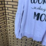 Time And Tru  Lavender Worlds Okayest Mom Sweatshirt Size Medium Photo 3