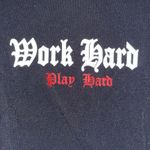 Divided Women’s “work hard play hard” crop top Photo 2
