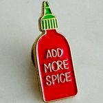 Boutique Add More Spice (Sriracha) Metal Novelty Fashion Lapel Pin, Tack (Back) Photo 8