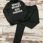 MAKE MONEY NOT FRIENDS HOODIE AND PANTS SET Size M Photo 0