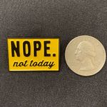 Warn those on the path to annoy you. Reminder: take it one day at a time | 3FER Yellow Photo 1