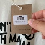 The bee and the fox “don’t mess with mama” shirt nwt Size M Photo 6