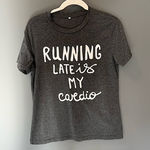 VICI  Gray "Running Late is my Cardio" Shirt, Small Photo 0