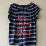 st. john's bay 🎈🎈🎈St John’s  Bay Less Monday More Weekend T-Shirt Size Large Photo 0