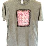 Pray On, Over, and Through it Tee Size L Photo 0