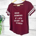 Hollister  “Does Running Late Count as Cardio?” Maroon Graphic Tee Size Medium Photo 1