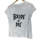 No Boundaries Bride or Die T-shirt XL Til Death Do Us Part Bachelorette‎ Single Life Funeral Photo 2