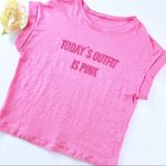 ZARA ✨HP✨”Today’s Outfit is Pink” Linen Slogan Tee✨ Photo 2