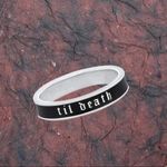 Til Death Black and Silver Band Ring • Gothic Wedding Band • Size 6 NWT Photo 2