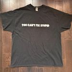 Vintage Y2K “ You Can’t Fix Stupid” Black Short Sleeve Skater T Photo 2