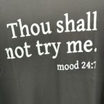 SheIn Women’s Medium “Thou Shall Not Try Me” Black Short Sleeve T-shirt • BNIB Photo 7