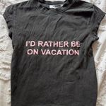 RSQ XS GRAY PINK ID RATHER BE ON VACATION CROP TOP Photo 0