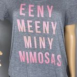Fifth Sun Short Sleeve Eeny Meeny Miny Mimosa Gray Tshirt size Small Photo 2