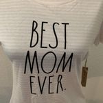 Rae Dunn  Best Mom Ever T-shirt Top White Pink XS New NWT Mom Mother gift Photo 1