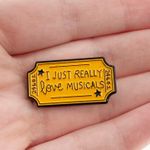 I Just Really Love Musicals Ticket Soft Enamel Pin Yellow Photo 0
