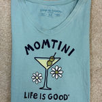 Life is Good  Momtini Martini Glass Graphic T-Shirt V-Neck Blue Size M Photo 0