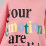 The Mayfair Group Emotions Are Valid Graphic Sweatshirt Pink One Size Petite Photo 0