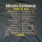 Melissa Etheridge 2014 “This is Me” Concert Tour T Photo 3