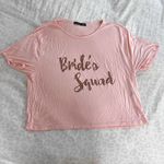 Boohoo “Bride’s Squad” Tee Photo 0