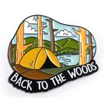 Back to the Woods Outdoor Camping Enamel Pins Multiple Photo 0