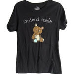 Goodie Two Sleeves Womens Teddy Bear T-SHIRT I'm Dead Inside Black SIZE XL Photo 0