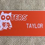 Hooters New  Girl Uniform Name Tag “Taylor” Photo 0