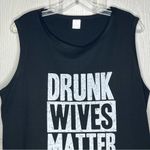 No Brand Sz 2XL Drunk Wives Matter Black Tank Top Funny Graphics Photo 2