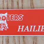 Hooters  Girl Worn Uniform “Hailie” Name Tag Photo 0