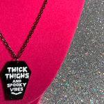 Handmade Thick Thighs and Spooky Vibes Necklace Gothic Jewelry Halloween witchy emo goth Photo 10