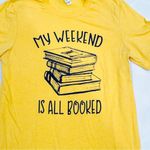 Bella Canvas Book Lover T-Shirt - My Weekend is all Booked Photo 1