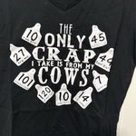 The only crap I take is from the cows t shirt Black Size M Photo 1