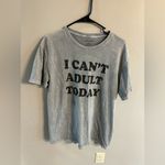 Maurice's 2/$10 I Can't Adult Today Relaxed Fit Graphic Tee Photo 1