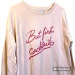 Wildfox  Blush/Pink “But first, Cocktails” oversized sweatshirt size small Photo 2