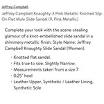 Jeffrey Campbell Knaughty-3 Pink Metallic Knotted Slip On Flat Mules Sandals 7 Photo 14