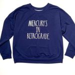 Rae Dunn  “Mercury’s in Retrograde” Sweatshirt, Large Photo 0