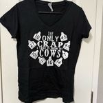 The only crap I take is from the cows t shirt Black Size M Photo 0