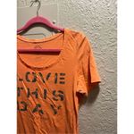 Life is Good Love This Day Orange T-Shirt Woman’s Size Medium Photo 1