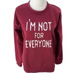 None I’m Not For Everyone Crewneck Sweatshirt Maroon Size XLarge Photo 0