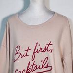  Blush Pink But First Cocktails Sweatshirt Size XXL Wildfox Pink Sweatshi Photo 2