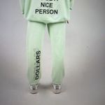 The Mayfair Group IT COST $0 TO BE A NICE PERSON Sweatpants Green Photo 5