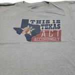 Buc-ee's Shirt Size XL This Is Texas Act Accordingly Graphic Print T-Shirt Gray Unisex Photo 2