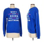 Wound Up Busy Doing Nothing Crewneck Vintage Sweatshirt, Royal Blue sz. XS Photo 14