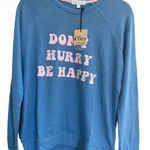P.J. Salvage Don’t Hurry Be Happy Live Life Cozy Lounge Sweatshirt Pajama Top NWT Photo 0