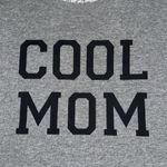 PositiviTees women’s size large 12/14 Gray Kids Shirt with 'Cool Mom' Print Photo 2