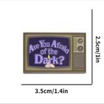 1pc Cute TV Are You Afraid Of The Dark Pin Enamel Fun Accessory for Jackets, Bag Photo 4