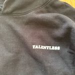 Talentless  hoodie Photo 3