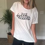 Old Navy  "YES WEEKEND" WHITE TEE Photo 6