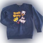 Vintage Don’t Worry Be Happy Crew Neck Sweatshirt Fleece USA Graphic Large Blue Photo 0