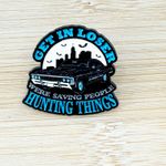 Get In Loser Funny Supernatural Soft Enamel Pin, Supernatural Pin Black Photo 1