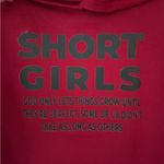 “Short girls” Handmade Red Graphic Sweatshirt Hoodie Photo 1